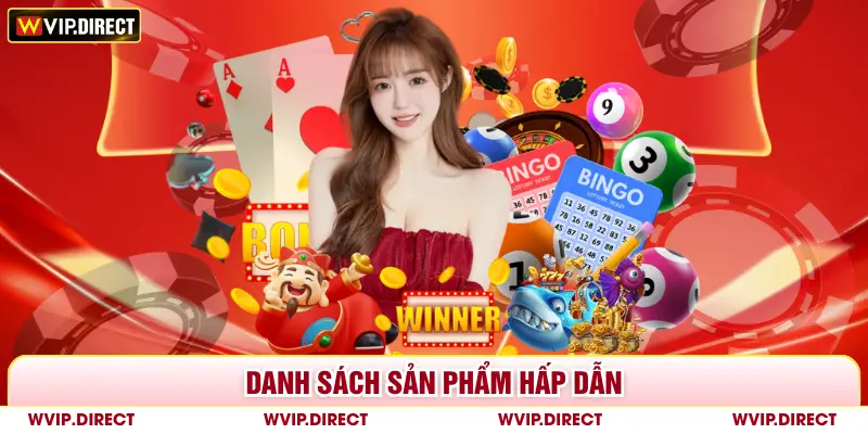 Danh sách sản phẩm hấp dẫn