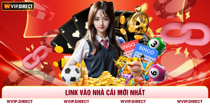 Link vào nhà cái mới nhất