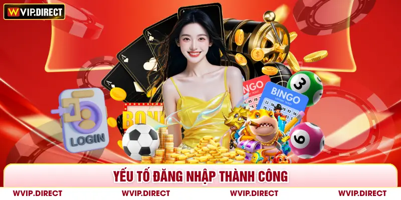 Yếu tố đăng nhập thành công